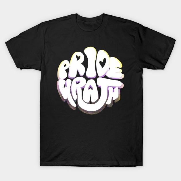 Pride and Wrath (Enby / Non-Binary Pride) T-Shirt by Labrattish